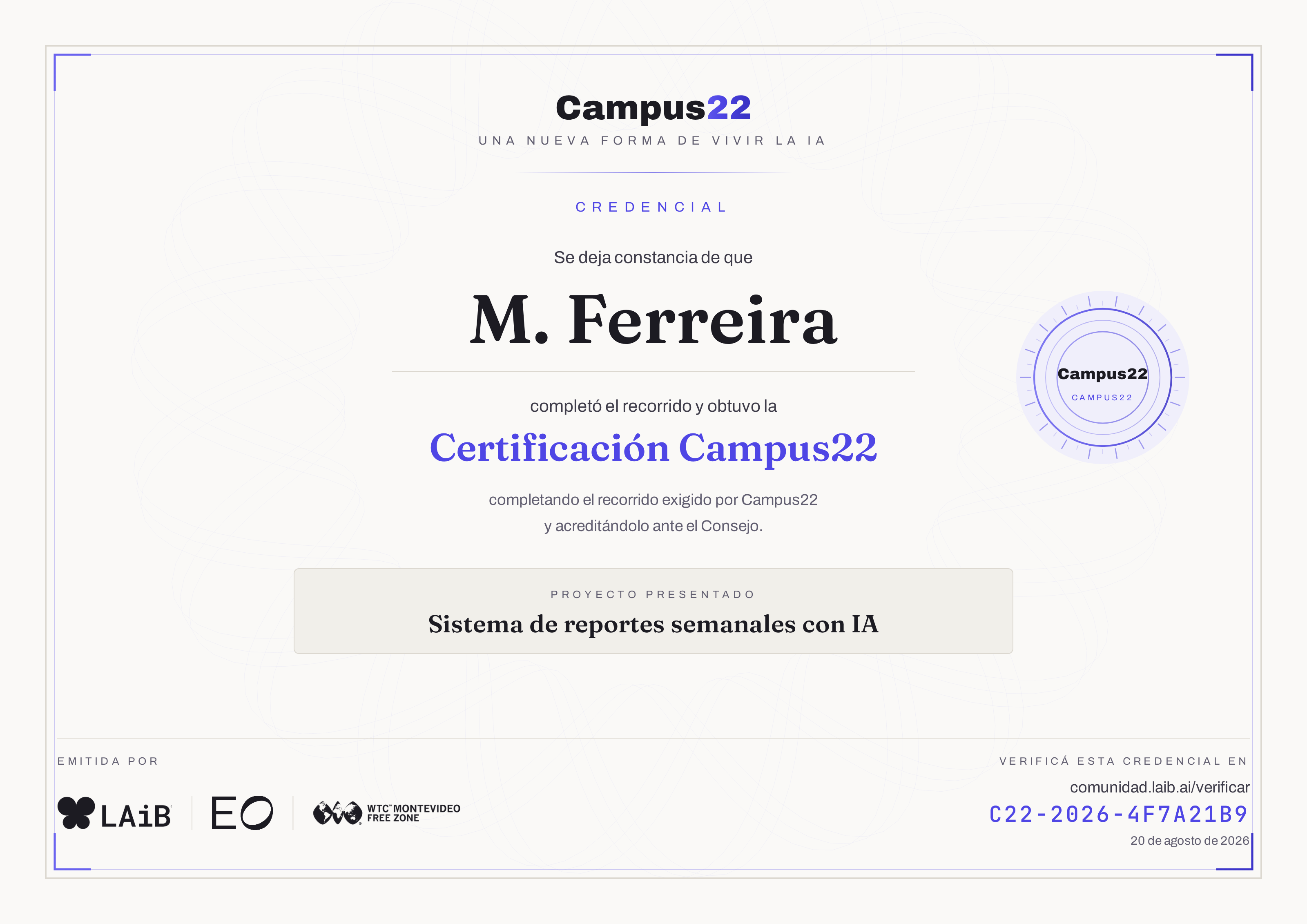 Credencial Campus22 emitida a nombre de ejemplo, con código público de verificación y logos de LAiB, EO y WTC Montevideo Free Zone